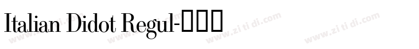 Italian Didot Regul字体转换